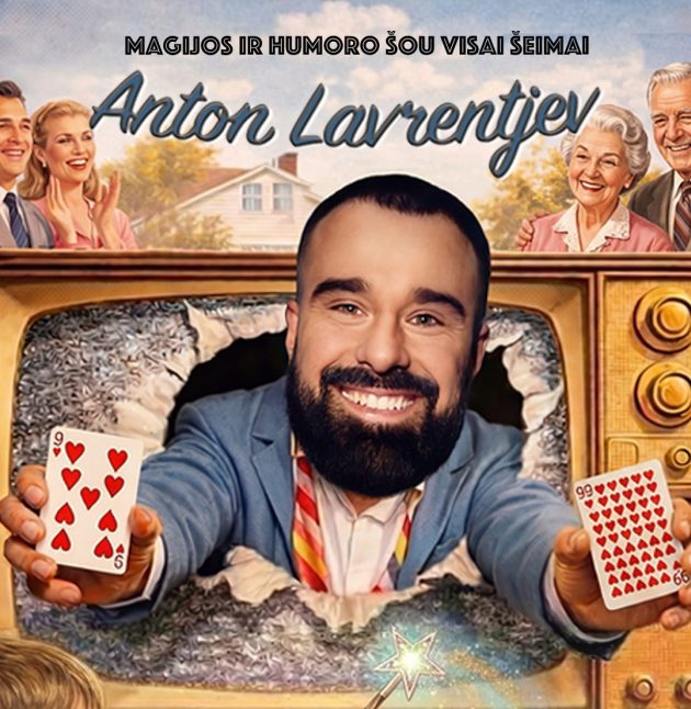 RENGINYS | Anton Lavrentjev „Nuo 9 iki 99“. Magijos ir humoro šou