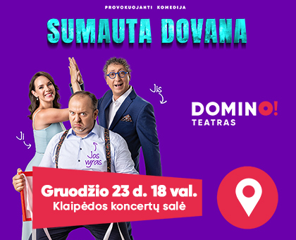 SPEKTAKLIS | Sumauta dovana